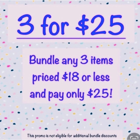 3 for $25 Deal on Bundles - Picture 1 of 1